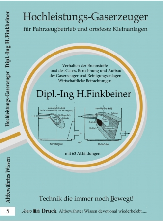 Finkbeiner Hochleistungs- Gaserzeuger 1 te. Auflage - Band 5